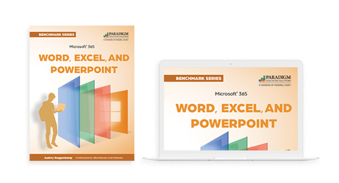 Benchmark Series: Microsoft 365 Word, Excel, and PowerPoint